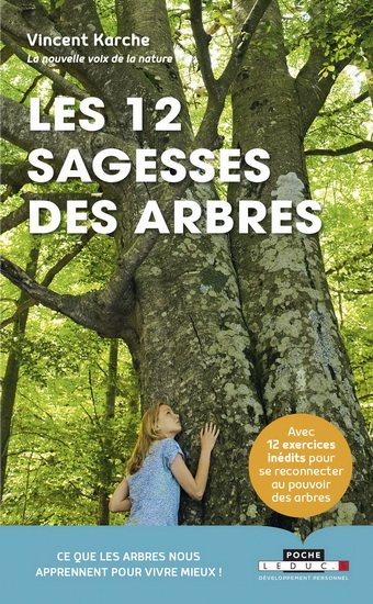 Les 12 sagesses des arbres - VINCENT KARCHE