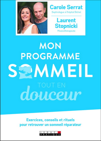 Mon programme sommeil tout en douceur + CD - CAROLE SERRAT