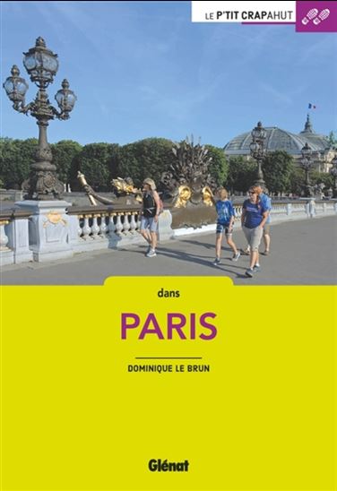 Dans Paris 3e éd. - DOMINIQUE LE BRUN