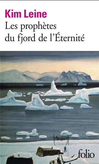Les prophètes du fjord de l'Éternité - KIM LEINE