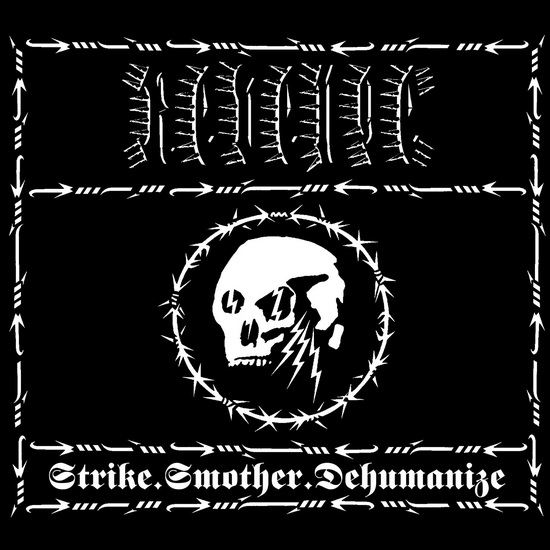 Strike.Smother.Dehumanize - REVENGE