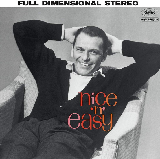Nice &#39;N&#39; Easy - 60th Anniversary Ed. (Vinyl) - FRANK SINATRA