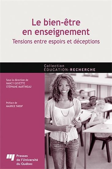 Le Bien-être en enseignement - STÉPHANE MARTINEAU - NANCY GOYETTE