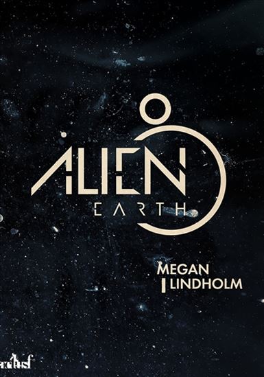 Alien Earth - MEGAN LINDHOLM - ROBIN HOBB
