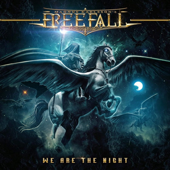 We Are the Night - MAGNUS KARLSSON'S FREE FALL