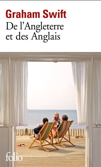 De l&#39;Angleterre et des Anglais - GRAHAM SWIFT