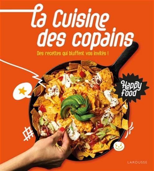 La Cuisine des copains : des recettes qui bluffent vos invités ! - ZOÉ ARMBRUSTER - BLAISE GARGADENNEC