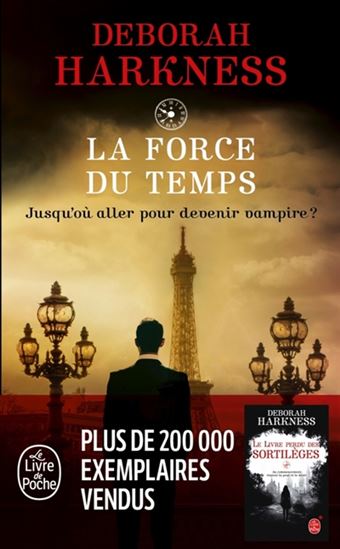 La Force du temps #04 - DEBORAH E HARKNESS
