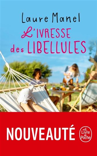 L'Ivresse des libellules - LAURE MANEL