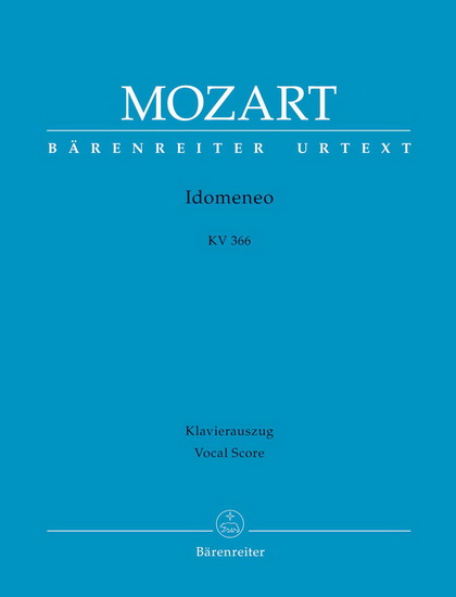 Idomeneo, KV 366 (Chant & Piano) - WOLFGANG AMADEUS MOZART