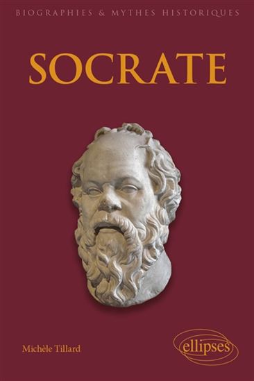 Socrate - MICHÈLE TILLARD