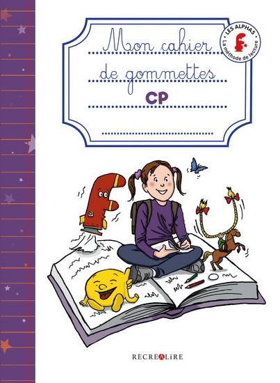 Mon cahier de gommettes, CP N. éd. - CLAUDE HUGUENIN