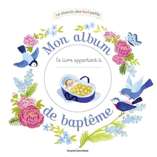 Mon album de baptême - CLAIRE ASTOLFI - MARIE FLUSIN