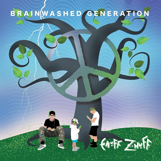 Brainwashed Generation - ENUFF Z'NUFF