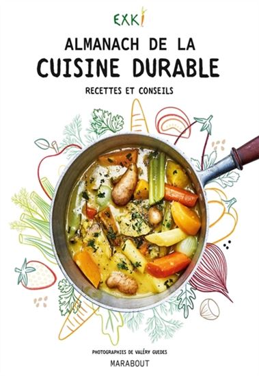 Almanach de la cuisine durable : recettes et conseils - EXKI - VALÉRY GUEDES