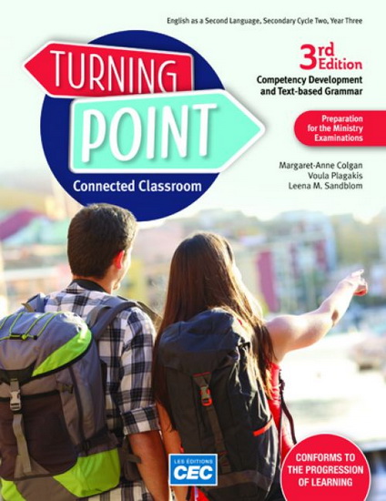 Turning Point: English as a second language: secondary, cycle two, year three: Workbook With Interactive Activities and Short Stories, Print Version + Student Access, Web 1 year 3rd ed, - MARGARET-ANNE COLGAN & AL