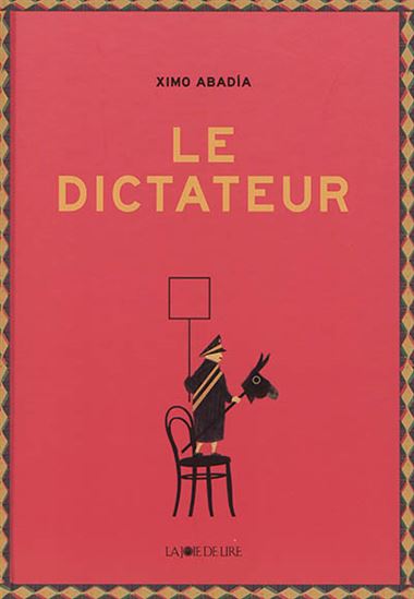 Le Dictateur - XIMO ABADIA