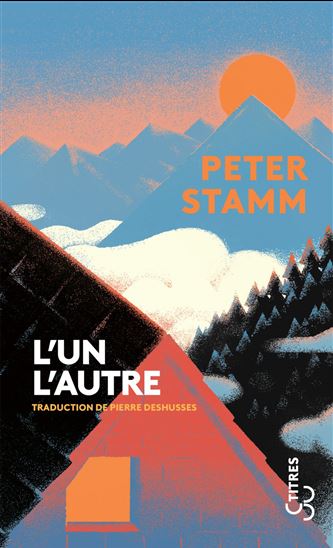 L&#39;Un l&#39;autre - PETER STAMM