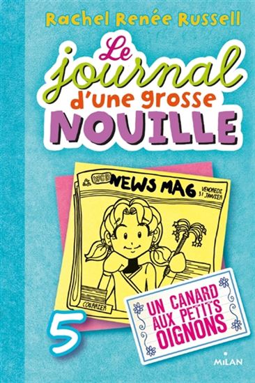 Un canard aux petits oignons #05 - RACHEL RENÉE RUSSELL