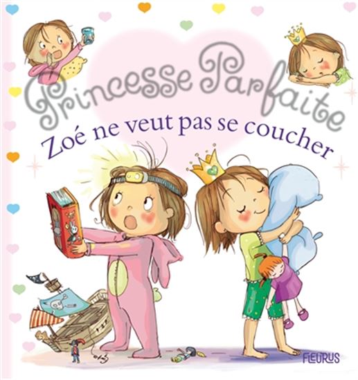 Zoé ne veut pas se coucher - F BLANCHUT - C DUBOIS