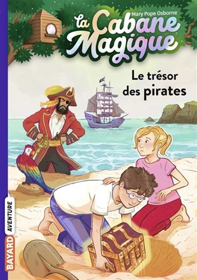 Le Trésor des pirates #04 N. éd. - MARY POPE OSBORNE