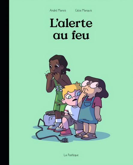 L&#39;Alerte au feu - ANDRÉ MAROIS - CÉLIA MARQUIS