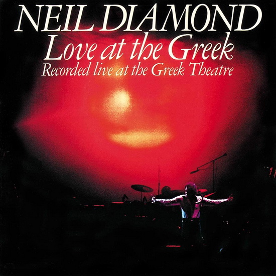Love at the Greek (2Vinyl) - NEIL DIAMOND