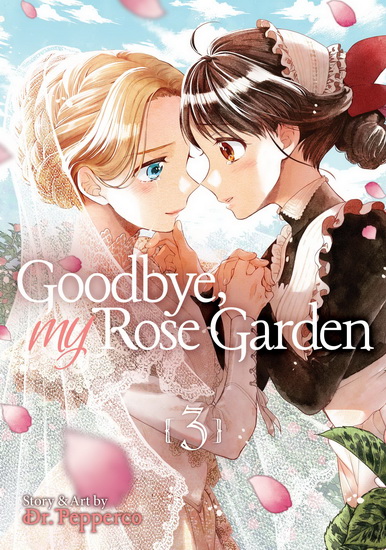Goodbye, My Rose Garden Vol. 3 - DR. PEPPERCO