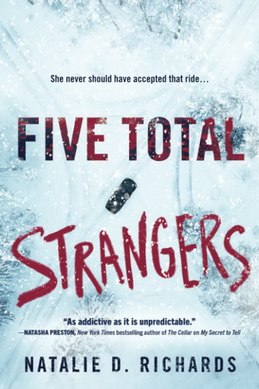 Five Total Strangers - NATALIE D. RICHARDS