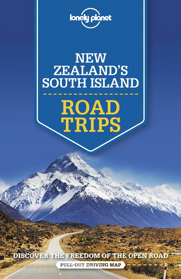 New Zealand&#39;s South Island Road Trips - COLLECTIF