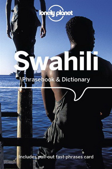 Swahili Phrasebook & Dictionary 6th ed. - COLLECTIF