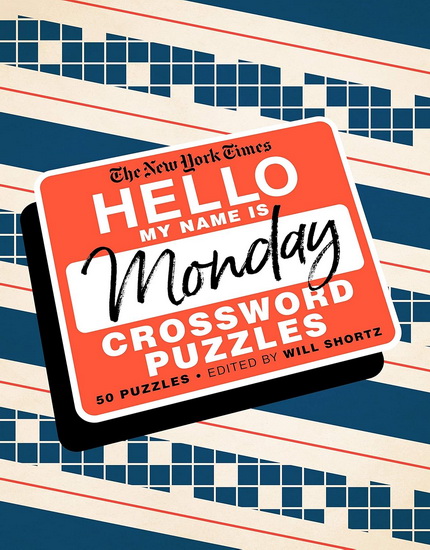 The New York Times Hello, My Name Is Monday - COLLECTIF