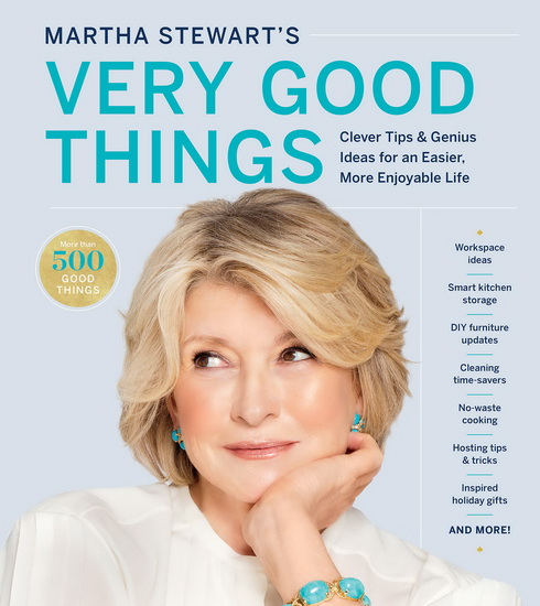 Martha Stewart&#39;s Very Good Things - MARTHA STEWART