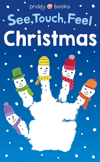See Touch Feel: Christmas - ROGER PRIDDY