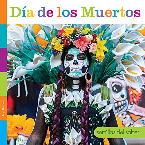 Dia de los Muertos - LORI DITTMER