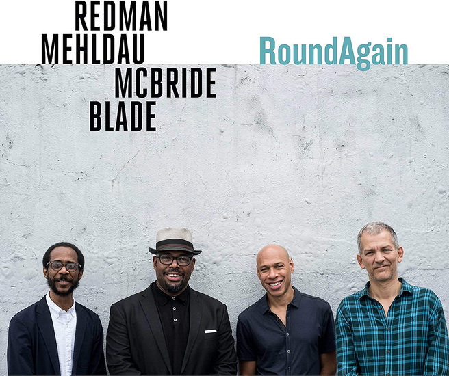 Redman-Mehldau-McBride-Blade: Round Again (Vinyl) - JOSHUA REDMAN QUARTET