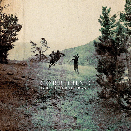 Agricultural Tragic (Vinyl) - CORB LUND