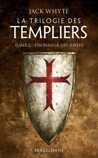 L&#39;Honneur des justes #02 - JACK WHYTE