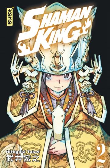 Shaman King #02 Star édition - HIROYUKI TAKEI