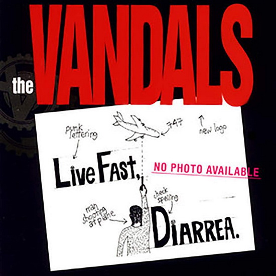 Live Fast Diarrhea - 25th Anniversary Ed. (Vinyl) - VANDALS (THE)