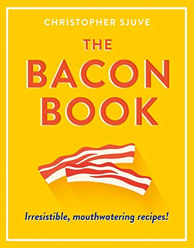 The Bacon Book - CHRISTOPHER SJUVE