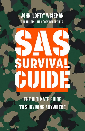 SAS Survival Guide - JOHN WISEMAN