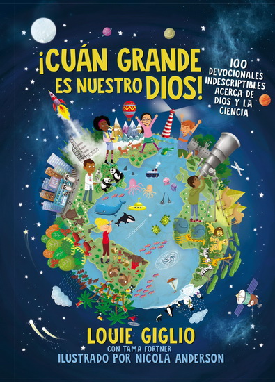 ¡Cuán grande es nuestro Dios! - LOUIE GIGLIO