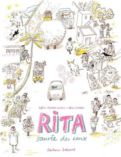 Rita, sauvée des eaux - SOPHIE LEGOUBIN CAUPEIL - ALICE CHARBIN