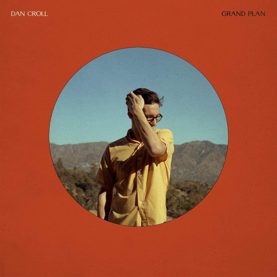 Grand Plan - DAN CROLL