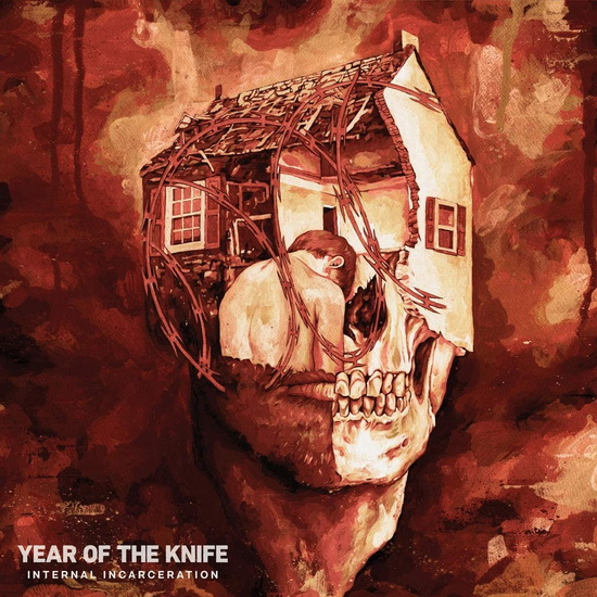 Internal Incarceration - YEAR OF THE KNIFE