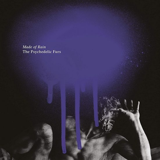 Made of Rain - PSYCHEDELIC FURS (THE)