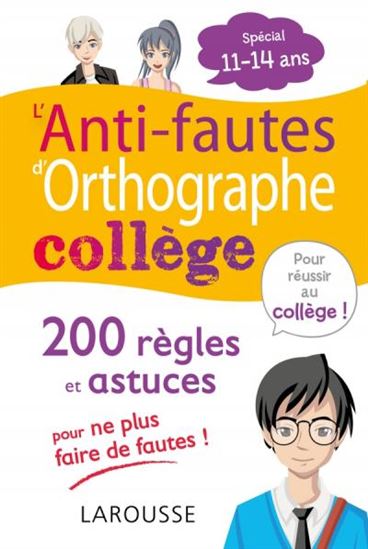 L&#39;Anti-fautes d&#39;orthographe, spécial collège - ANDRÉ VULIN