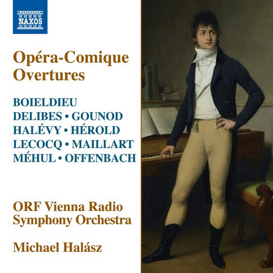 Opera-Comique Overtures - COMPILATION CLASSIQUE