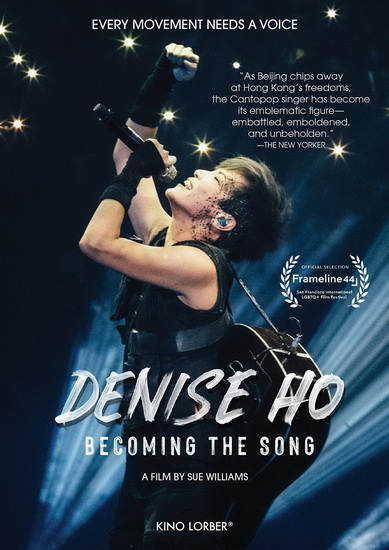 Denise Ho: Becoming The Song - SUE WILLIAMS
